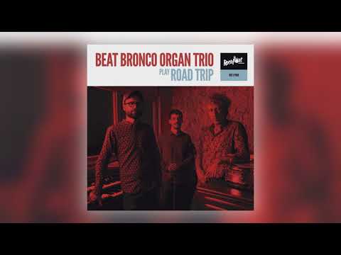 beat-bronco-organ-trio---under-pressure-[audio]