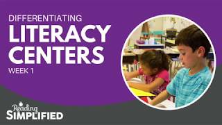 Differentiating Literacy Centers – Week 1