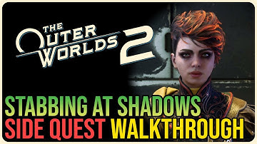 Stabbing at Shadows – The Outer Worlds 2