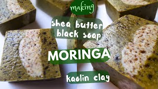 Making Cold Processed Moringa Soap W Shea Butter U0026 African Black Soap  coldprocessedsoap moringa
