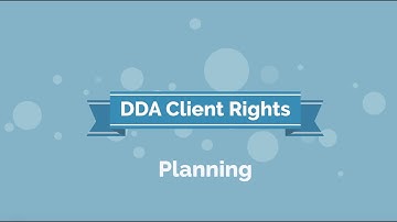 DDA Client Rights: Service Planning