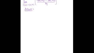 Limits of Two-Variable Functions (Example 1)