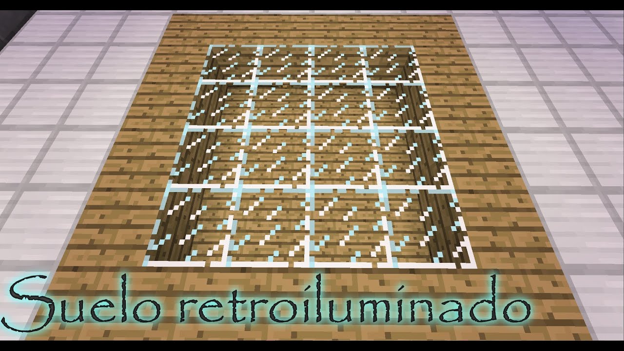 Decoracion en Minecraft Suelo retroiluminado Mi YouTube