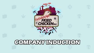 Definitely Not Fried Chicken | Company Induction