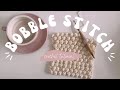 How to crochet the bobble stitch  learn to crochet with modern made