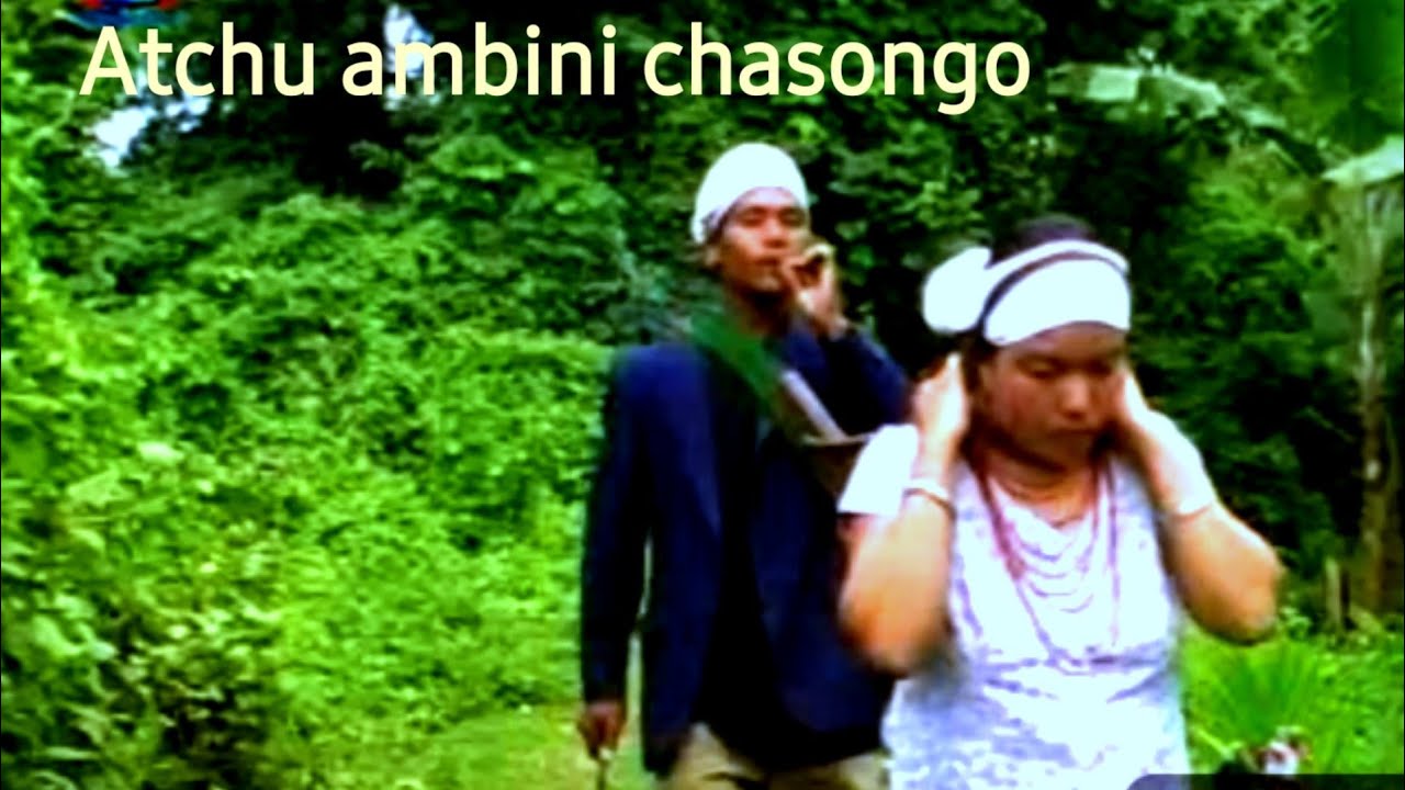 Atchu Ambini chasongo  Old Garo Song  George Momin  nioratv