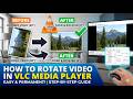 VLC Media Player Mein Video Kaise Rotate Karen