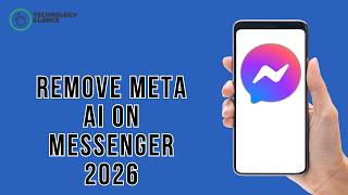 كيفية إزالة تطبيق Meta AI من تطبيق Messenger 2026 screenshot 2