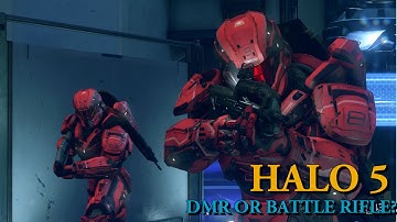 Halo 5 Guardians - DMR or Battle Rifle? (Beta Gameplay)