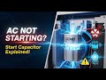 What Is Start Capacitor | Working Animation | Why Your AC Outdoor Unit Won’t Start!