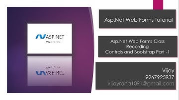 Controls and Bootstrap | Asp.Net Web Form Class Recording |  By Vijay Rana | Vijay Rana | By Vijay