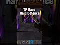 TP Base Raid Defence #rust #rustshorts #rustraid #rustconsole #rustgame