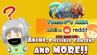 KLK Rerun, Summon Animations, AWK Rayas and MORE - GRAND SUMMONERS REDDIT AMA