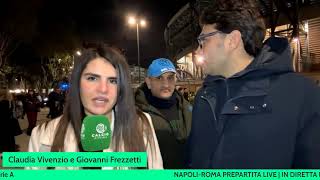 NAPOLI-ROMA PREPARTITA LIVE DAL MARADONA