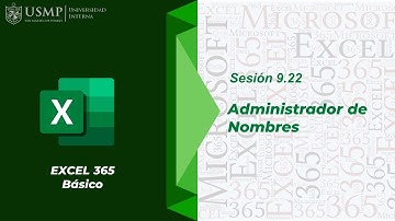 Excel 365 : Sesión 9.22 - Administrador de Nombres