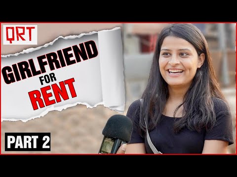 How to RENT a GIRLFRIEND in INDIA ? | Delhi Girls Open Talk | Dating & Tinder | Quick Reaction Team