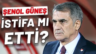 Şenol Güneş İstifa Mı Etti? | YM Spor