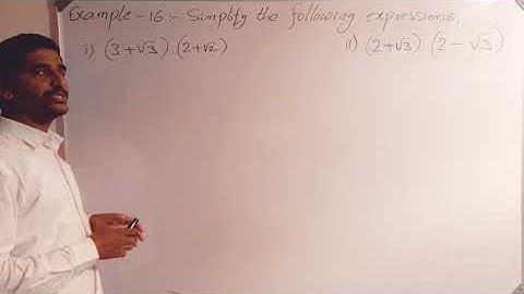 09 TS REAL NUMBERS: EXAMPLE-16(i,  ii)