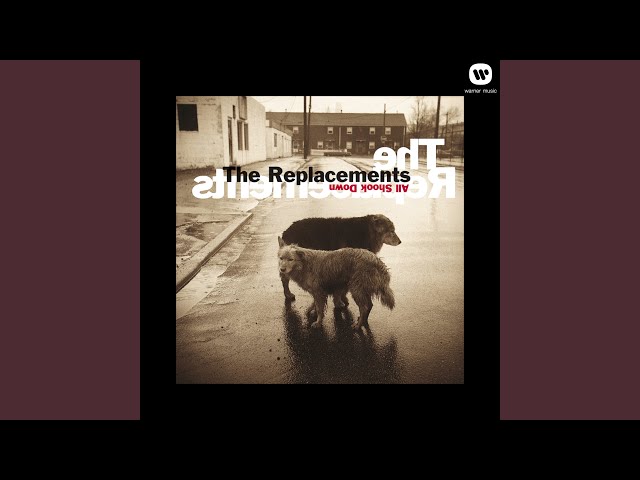 The Replacements - Someone Take The Wheel