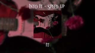Chase Atlantic - Into It ( Speed up + Lyrics )
