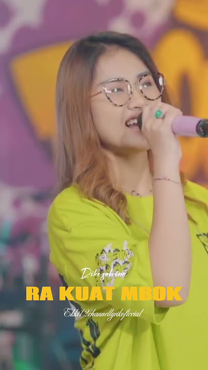 Aku ratahan pengen rasane pacaran RA KUAT MBOK - slow DIKE SABRINA #rakuatmbok #shorts #dikesabrina