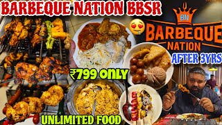 Barbeque Nation Bhubaneswar // Unlimited Buffet @799 🤤 After 3 Years // Odisha Street food