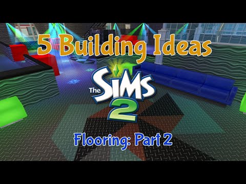 5 MORE Ideas with Floor Patterns! The Sims 2 Building Tutorial