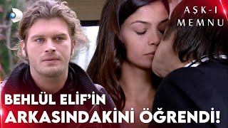 Behlül, Elif ve Hilmi&#39;nin Birlikteliğini Gördü! - Aşk-ı Memnu 48. Bölüm