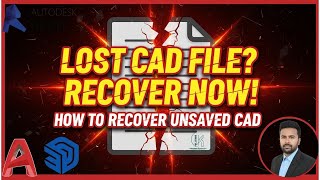 AutoCAD File Recovery Tutorial | Restore Your Unsaved DWG in 2 Minutes