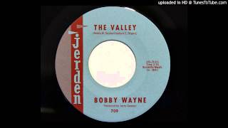 Bobby Wayne - The Valley Jerden 709 1963 Johnny Cash Style