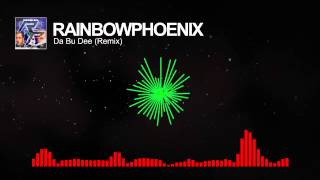 [eXPeRience] RainbowPhoenix - Da Bu Dee (Remix)