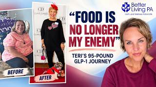 Food Is No Longer My Enemy: Teri's 95-Pound GLP-1 Journey
