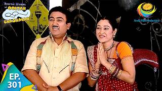 Gada Family Arrives At Daya's House | Taarak Mehta Ka Ooltah Chashmah | Full Episode 301