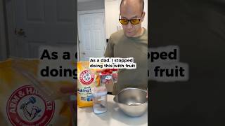 As a dad, I stopped doing this with fruit