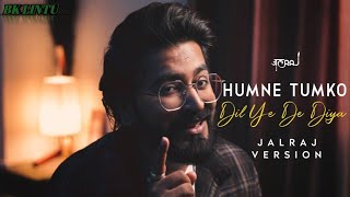 Download lagu Humne tumko dil ye de diya ||Lintu Nayak ||Hindi song ||JalRaj ||Romantic song