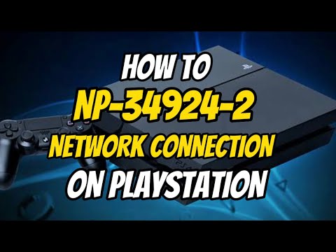 How To Fix PS4 Error NP-34924-2 Network Connection Error PlayStation ...
