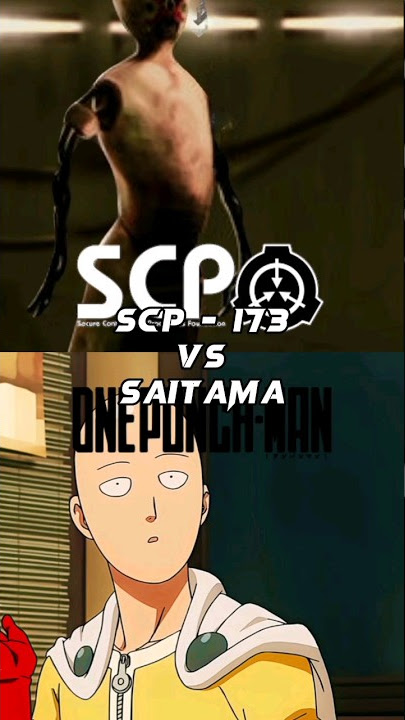 SCP 173 vs Saitama { SCP vs Anime } #debate #vsedit #scp #fypシ #onepunchman #saitama #scp173 #anime