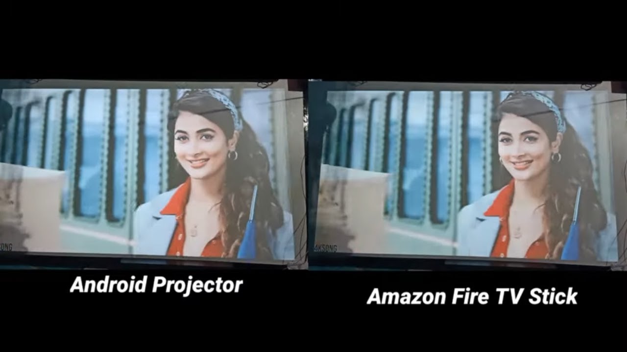 Android Projecter VS Fire TV Stick Picture Quality Test