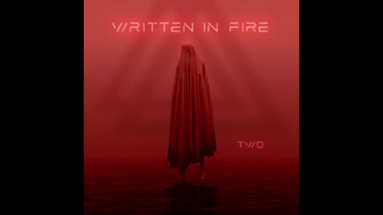 Obejrzyj Written in Fire - Firewalker w YouTube Obejrzyj Written in Fire - Firewalker w YouTube
