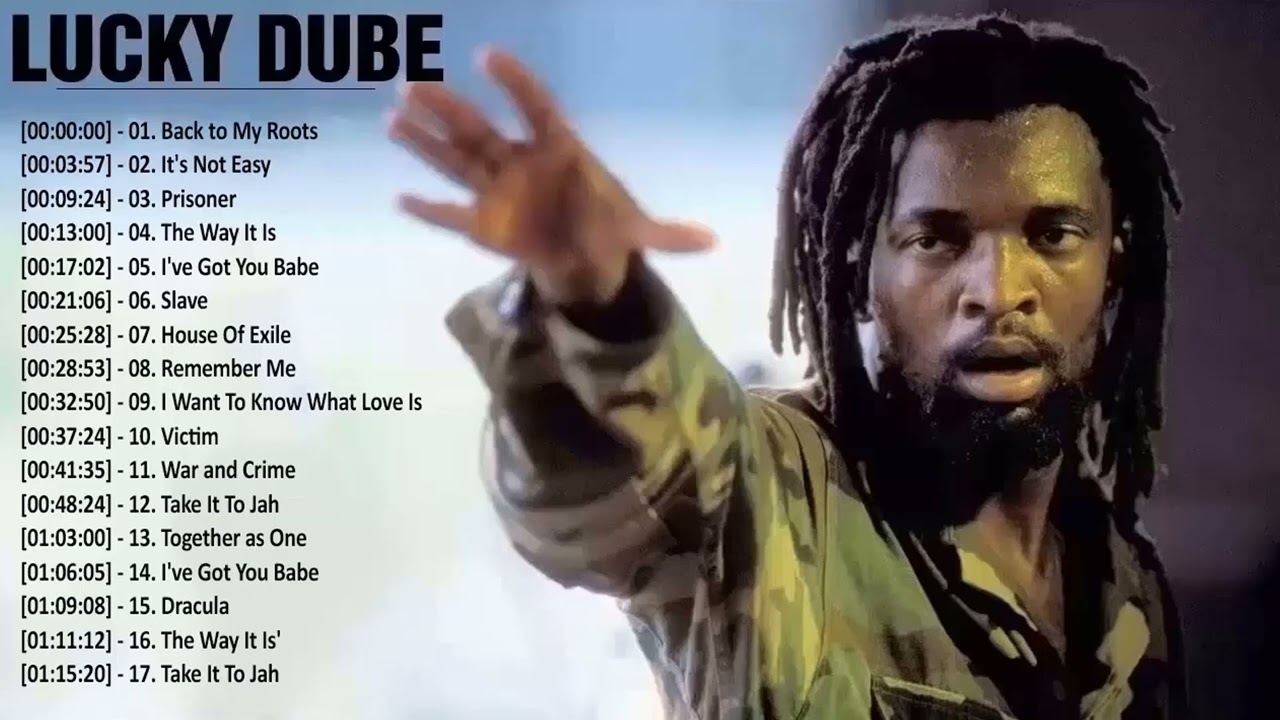 Lucky Dube Full Album Top 20 Best Reggae Songs Of Lucky Dube