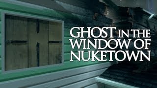 Nuketown | Ghost in the Window! (Black Ops 2 Zombies Gameplay)