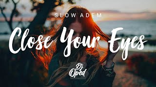 DJ CLOSE YOUR EYES (SLOWED) ANGKLUNG | JATIM SLOW BASS