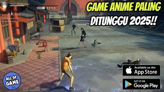 KECE! Inilah 5 Game Anime (RPG, Open World, Fighting) TERBAIK 2025 Paling ditunggu Untuk Android iOS