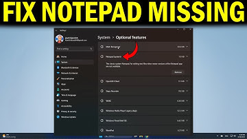 How To Fix Notepad Missing in Windows 11 - Quick Fix