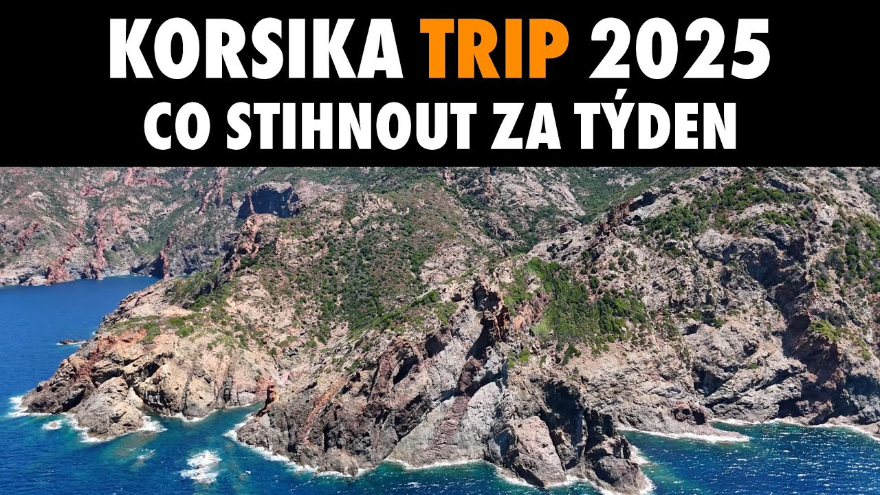 Korsika Trip 2025 v jednom nabitém sestřihu!