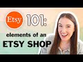 Etsy 101- What makes up an Etsy shop? 🤔 (Etsy shop elements and how to set them up)