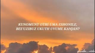 Limit Nala- Uvume Kanjani  (lyrics video)