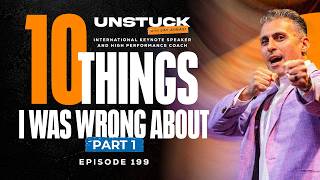 199: 10 Things I Was Wrong About