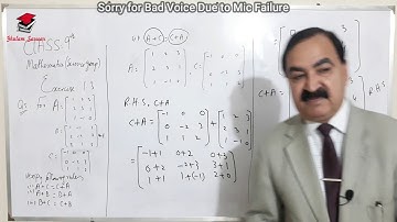 Lecture # 5 || Mathematics - Class 9 || Matrix & Determinants || Exercise 1.3 || Ghulam Sarwar