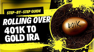 Step-by-Step Guide to Rolling Over your 401k to Gold IRA